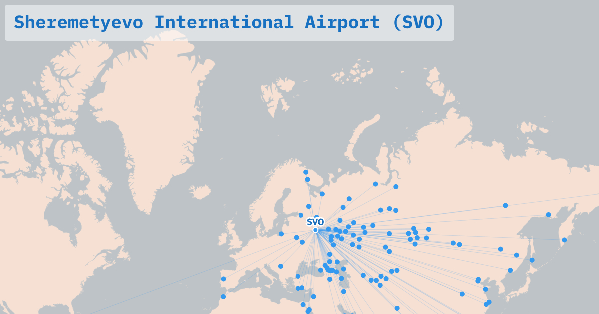 Sheremetyevo International Airport (SVO) Airport Guide